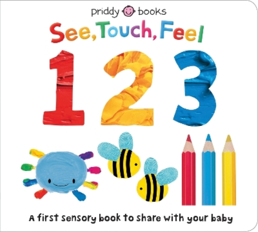 Roger Priddy Priddy Books See, Touch, Feel: 123 (Libro di cartone)
