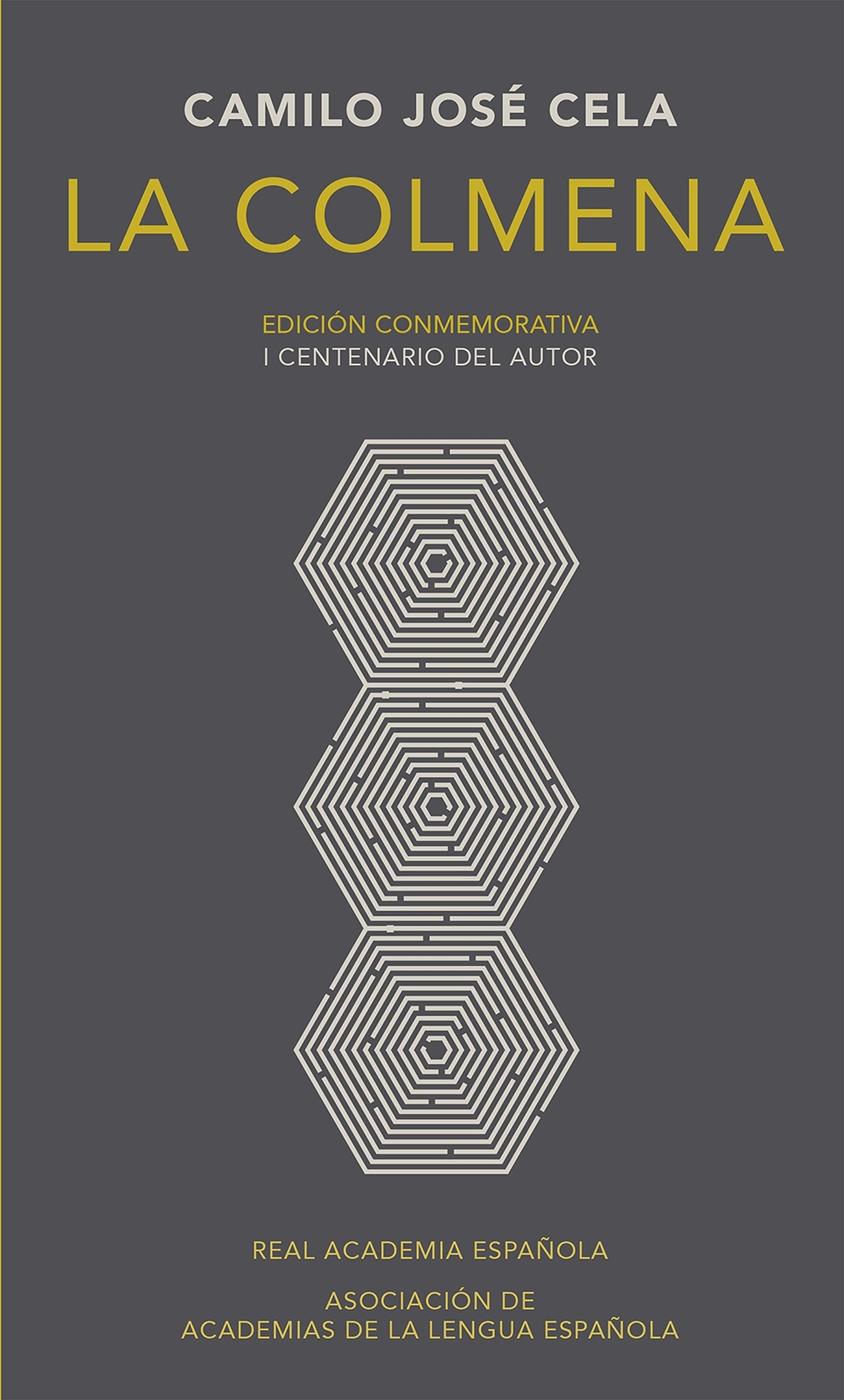 9788420420684 La colmena. Edicion conmemorativa / The Hive. Comm...ative Edition