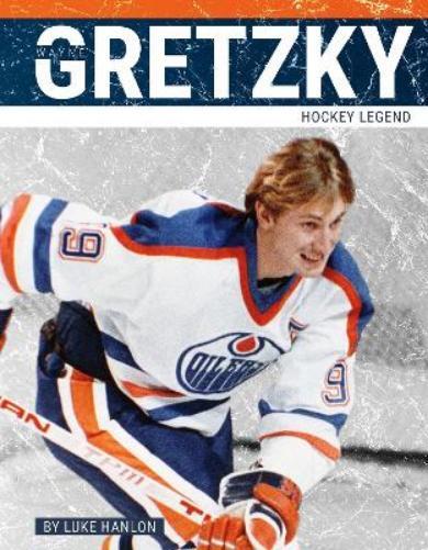 Luke Hanlon Wayne Gretzky (Tascabile) PrimeTime: Legends
