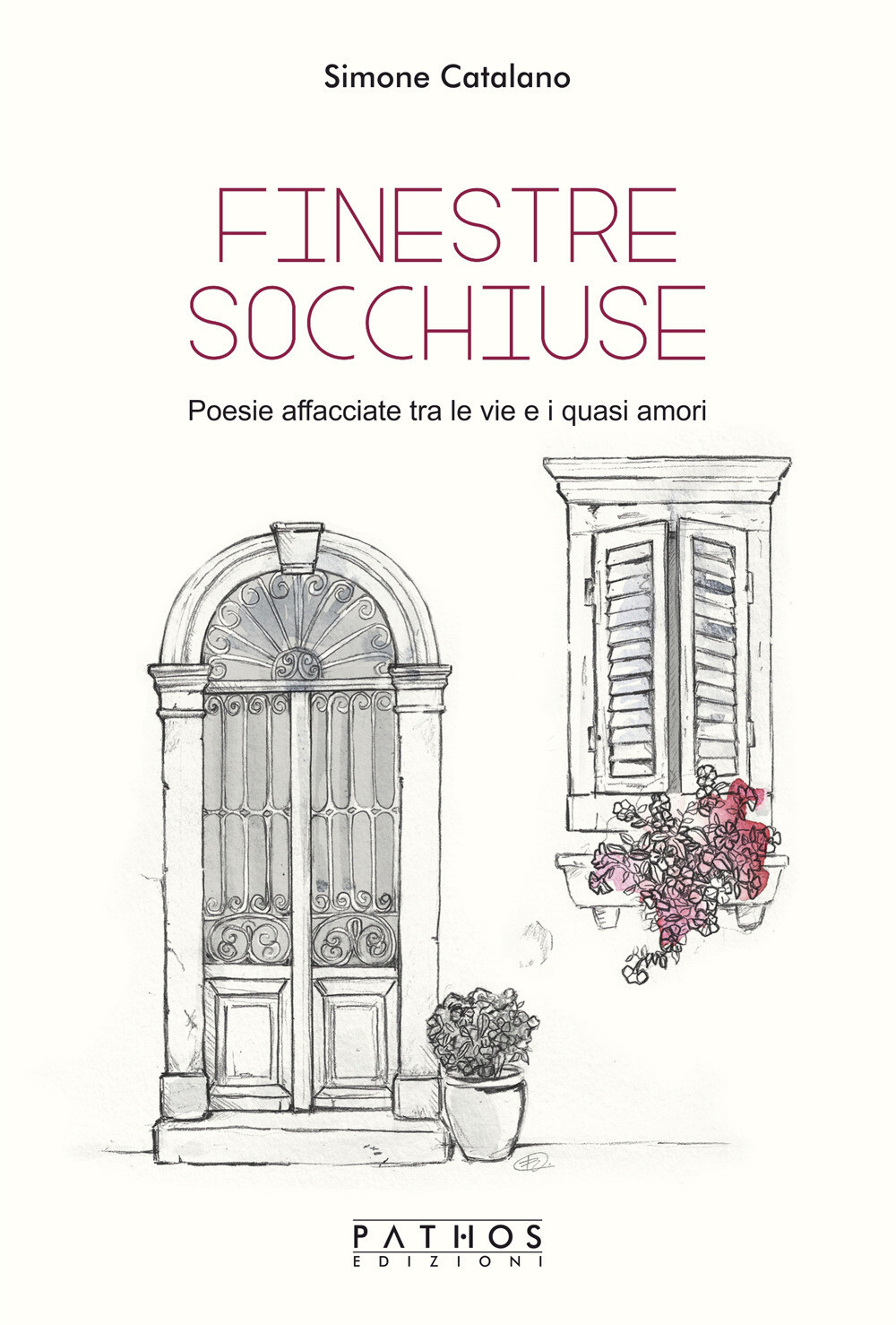 Libri Simone Catalano - Finestre Socchiuse