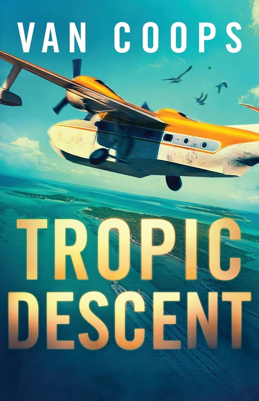 Nate Van Coops Tropic Descent (Tascabile)
