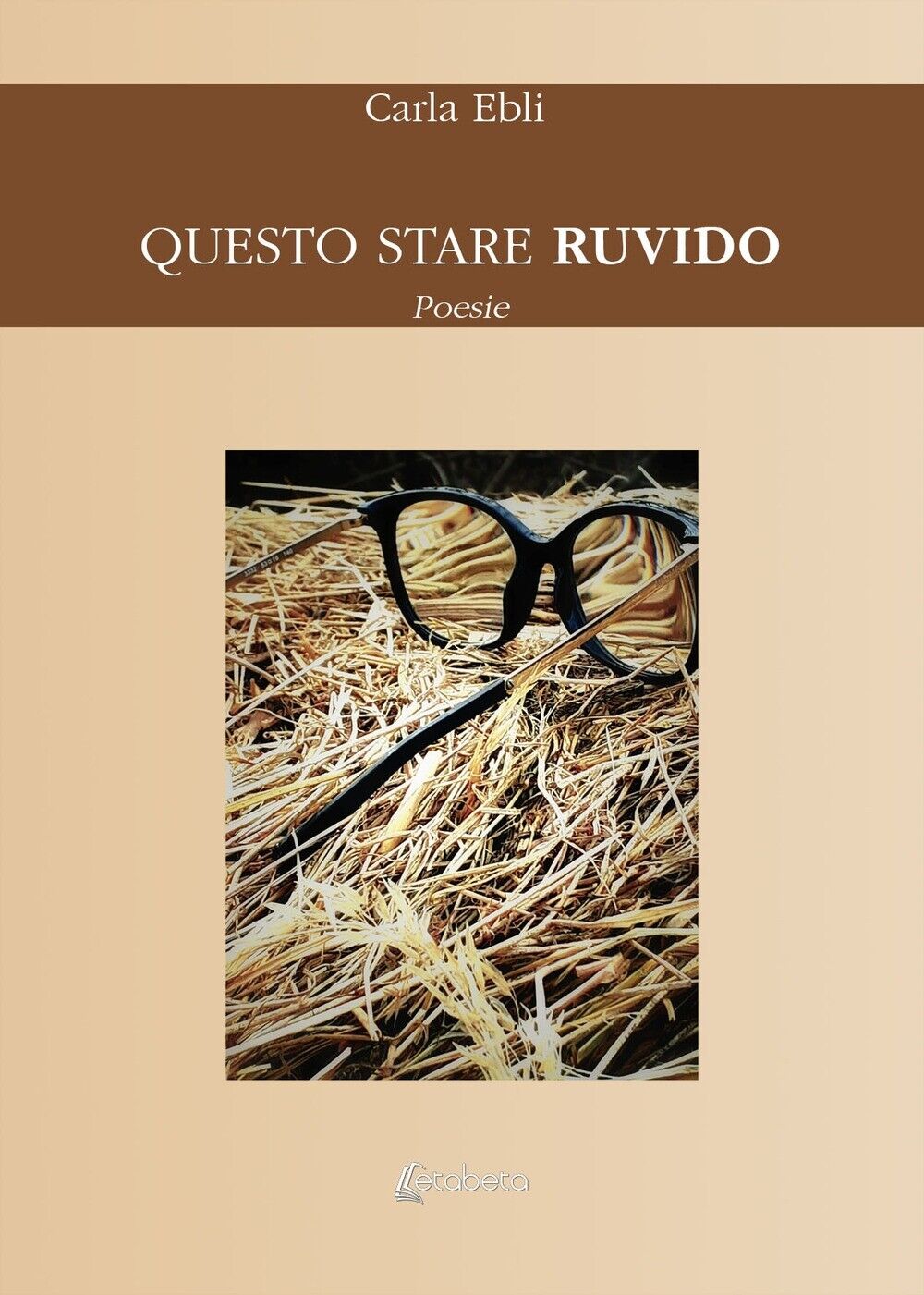 Questo stare ruvido - [EBS Print]