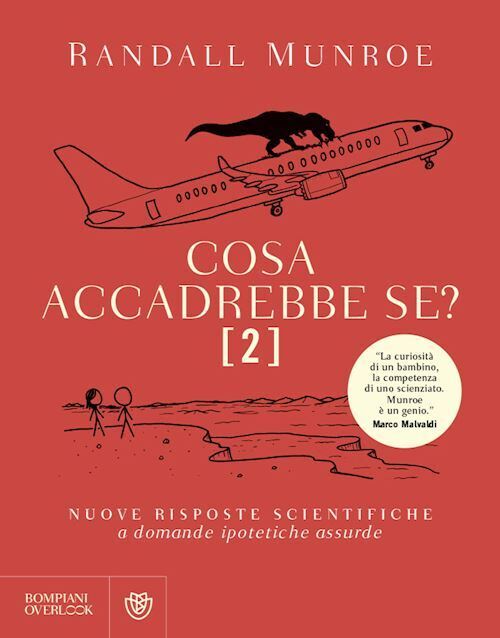 COSA ACCADREBBE SE? - VOL. 2  - MUNROE RANDALL - Bompiani