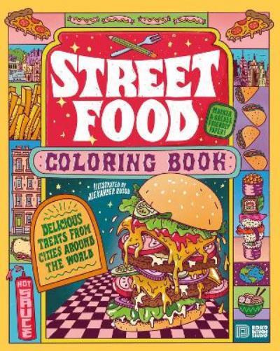 Alexander Rosso Street Food Coloring Book (Tascabile)