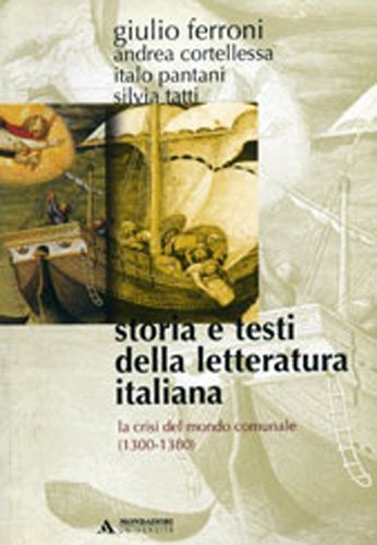 Libri Giulio Ferroni - Storia E Testi Della Letteratura Italiana