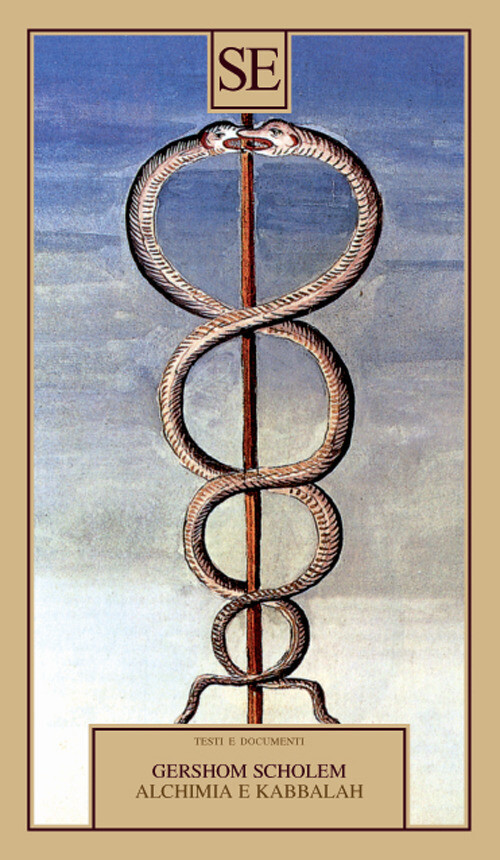 Libri Gershom Scholem - Alchimia E Kabbalah