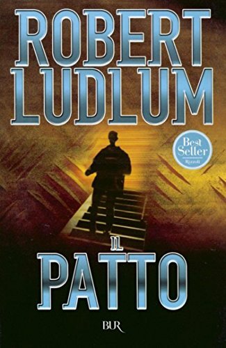 Libri Robert Ludlum - Il Patto