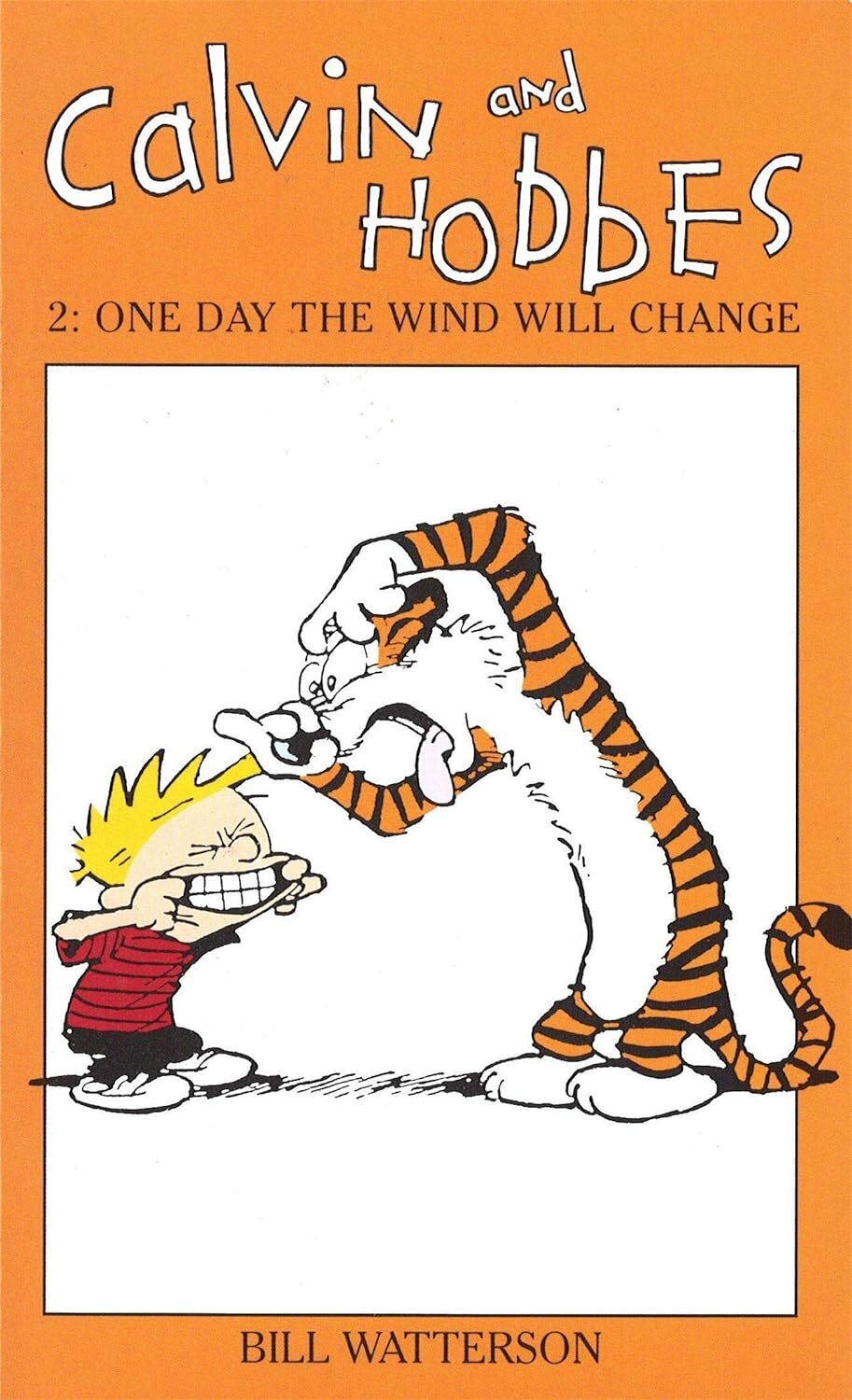 9780751505092 Calvin And Hobbes Volume 2: One Day the Wind Will ...Hobbes Series