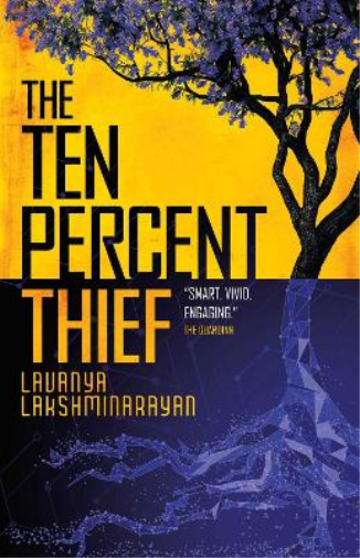 Lavanya Lakshminarayan The Ten Percent Thief (Tascabile)