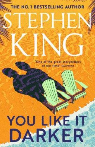 Stephen King You Like It Darker (Copertina rigida)
