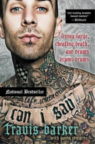 Travis Barker Gavin Edwards Can I Say (Tascabile)