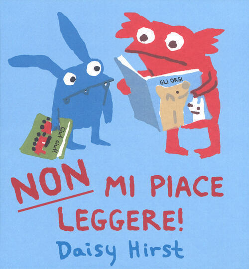 Non Mi Piace Leggere! Daisy Hirst La Margherita 2018