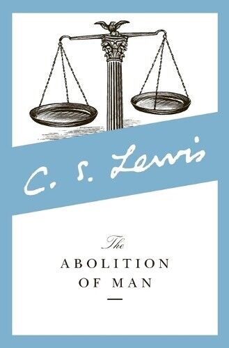 C. S. Lewis The Abolition of Man (Tascabile) Collected Letters of C.S. Lewis