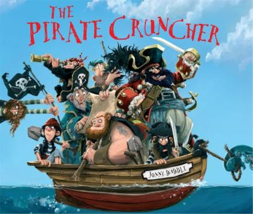 Jonny Duddle The Pirate Cruncher (Libro di cartone) Jonny Duddle