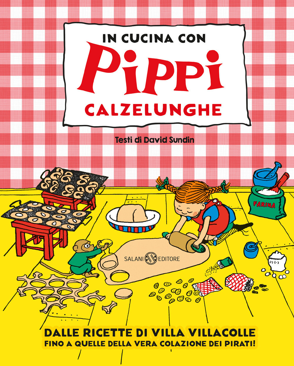 Libri Sundin David / Astrid Lindgren - In Cucina Con Pippi Calzelunghe