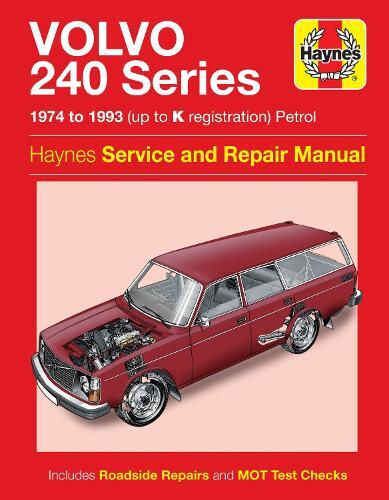 Volvo 240 Series Petrol (74 - 93) Haynes Repair Manual (Tascabile)