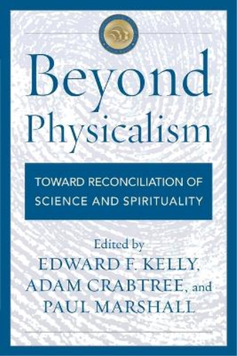 Adam Crabtree Beyond Physicalism (Tascabile)