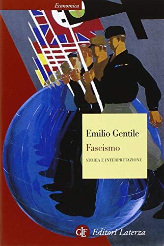 9788842075448 Fascismo. Storia e interpretazione - Emilio Gentile