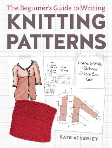 Kate Atherley Writing Knitting Patterns (Tascabile)