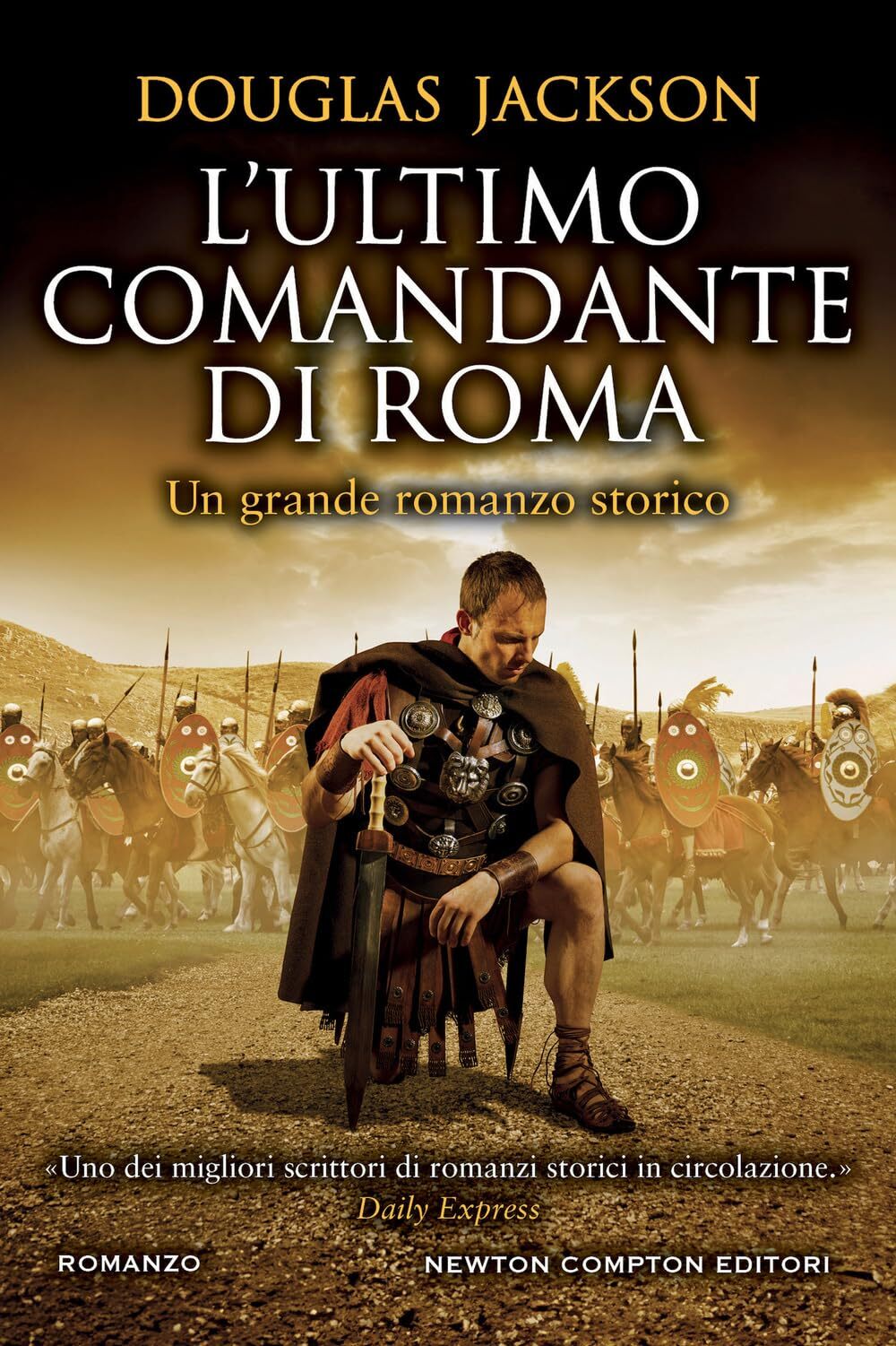 Libri Douglas Jackson - L' Ultimo Comandante Di Roma