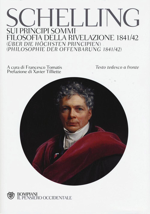 SUI PRINCIPI SOMMI-FILOSOFIA DELLA RIVELAZIONE 1841-42. TESTO TEDEESCO SCHELLING
