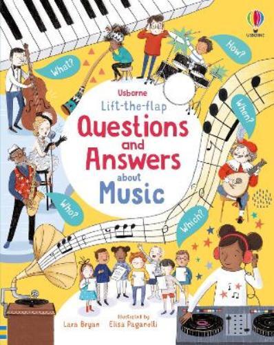 Lara Bryan Lift-the-flap Questions and Answers About Music (Libro di cartone)