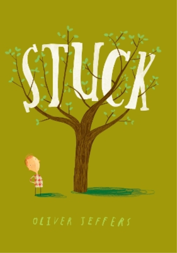 Oliver Jeffers Stuck (Copertina rigida)