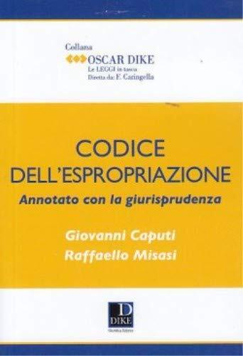 9788858204009 Codice dell'espropriazione annotato con la giurisprudenza - Giovan