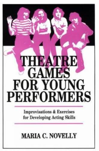 Novelly Theatre Games for Young Performers (Tascabile)
