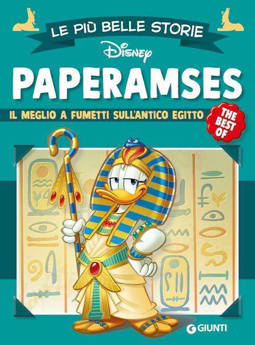 PAPERAMSES. IL MEGLIO A FUMETTI SULL'ANTICO EGITTO  - WALT DISNEY - DISNEY LIBRI