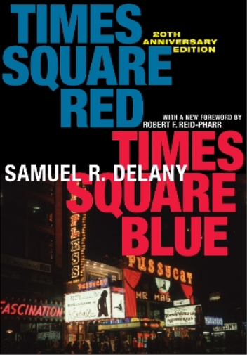 Samuel R. Delan Times Square Red, Times Square Blue 20th Anniversary (Tascabile)