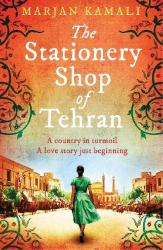 Marjan Kamali The Stationery Shop of Tehran (Tascabile)