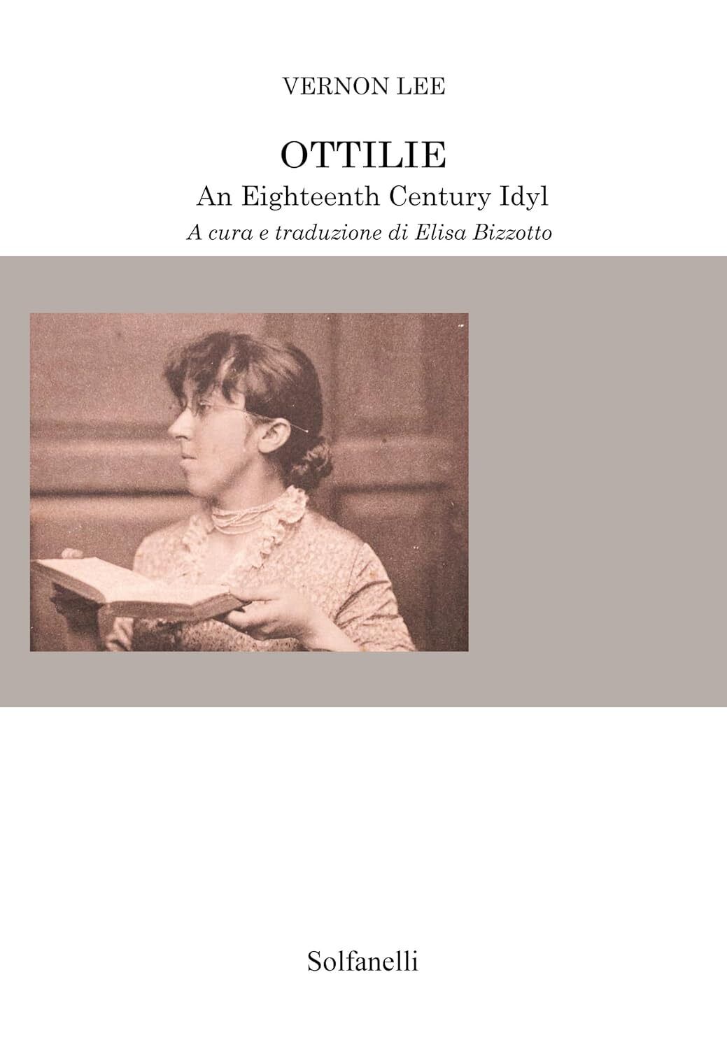 9788833054865 Ottilie: an eighteenth century idyl - Vernon Lee