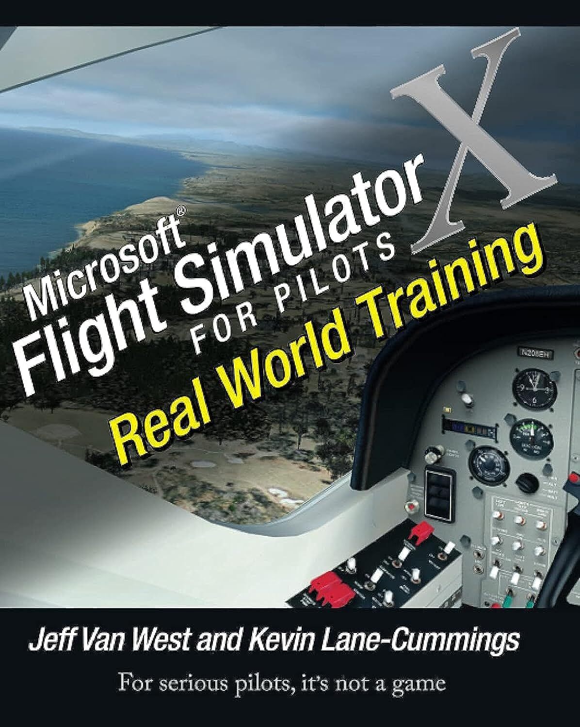 9780764588228 Microsoft Flight Simulator X For Pilots: Real World Training - Jef