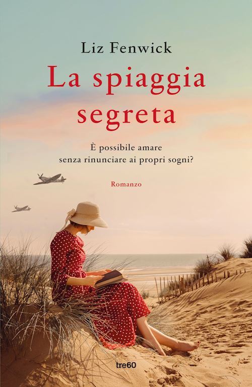 LA SPIAGGIA SEGRETA  - FENWICK LIZ - TRE60