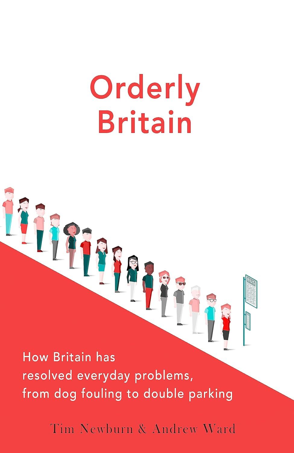 9781472137968 Orderly Britain: How Britain has resolved everyday...ouble parking
