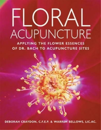 Deborah Craydon Warren Bellows Floral Acupuncture (Tascabile)