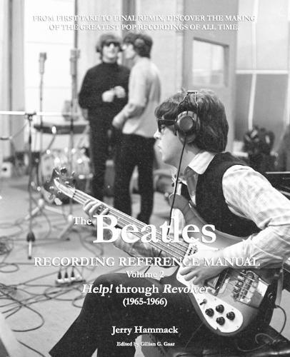 Jerry Hammack The Beatles Recording Reference Manual (Tascabile)