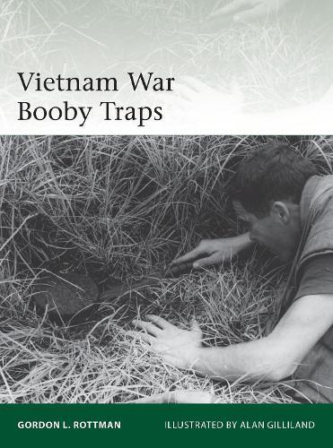 Gordon L. Rottman Vietnam War Booby Traps (Tascabile) Elite
