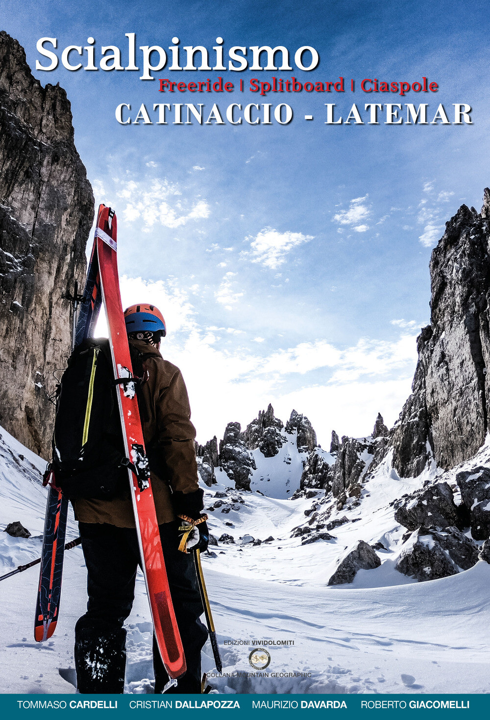 Libri Tommaso Cardelli / Cristian Dallapozza / Maurizio Davarda - Scialpinismo C