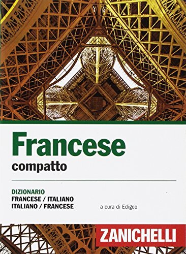 9788808721334 Francese compatto. Dizionario francese-italiano, italiano-francese