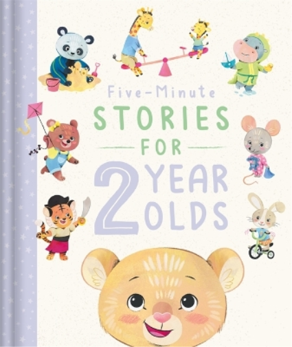 Five-Minute Stories for 2 Year Olds (Copertina rigida) Bedtime Story Collection