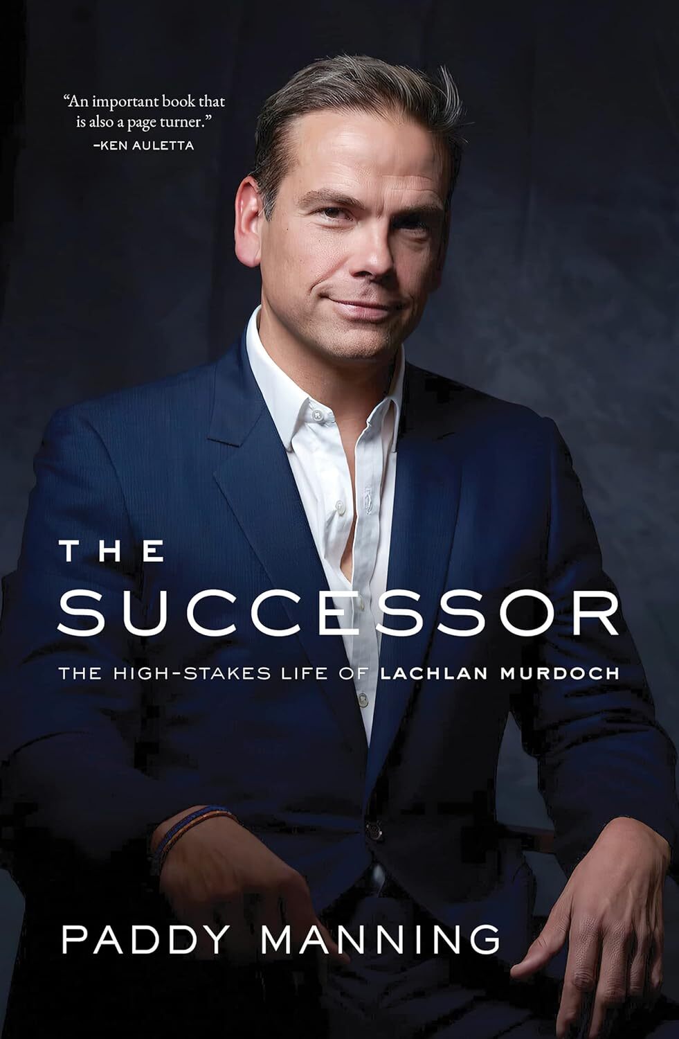 9781989555996 The Successor: The High-stakes Life of Lachlan Murdoch - Paddy Man