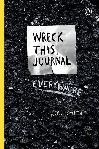Keri Smith Wreck This Journal Everywhere (Tascabile)