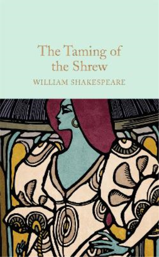 William Shakespeare The Taming of the Shrew (Copertina rigida)