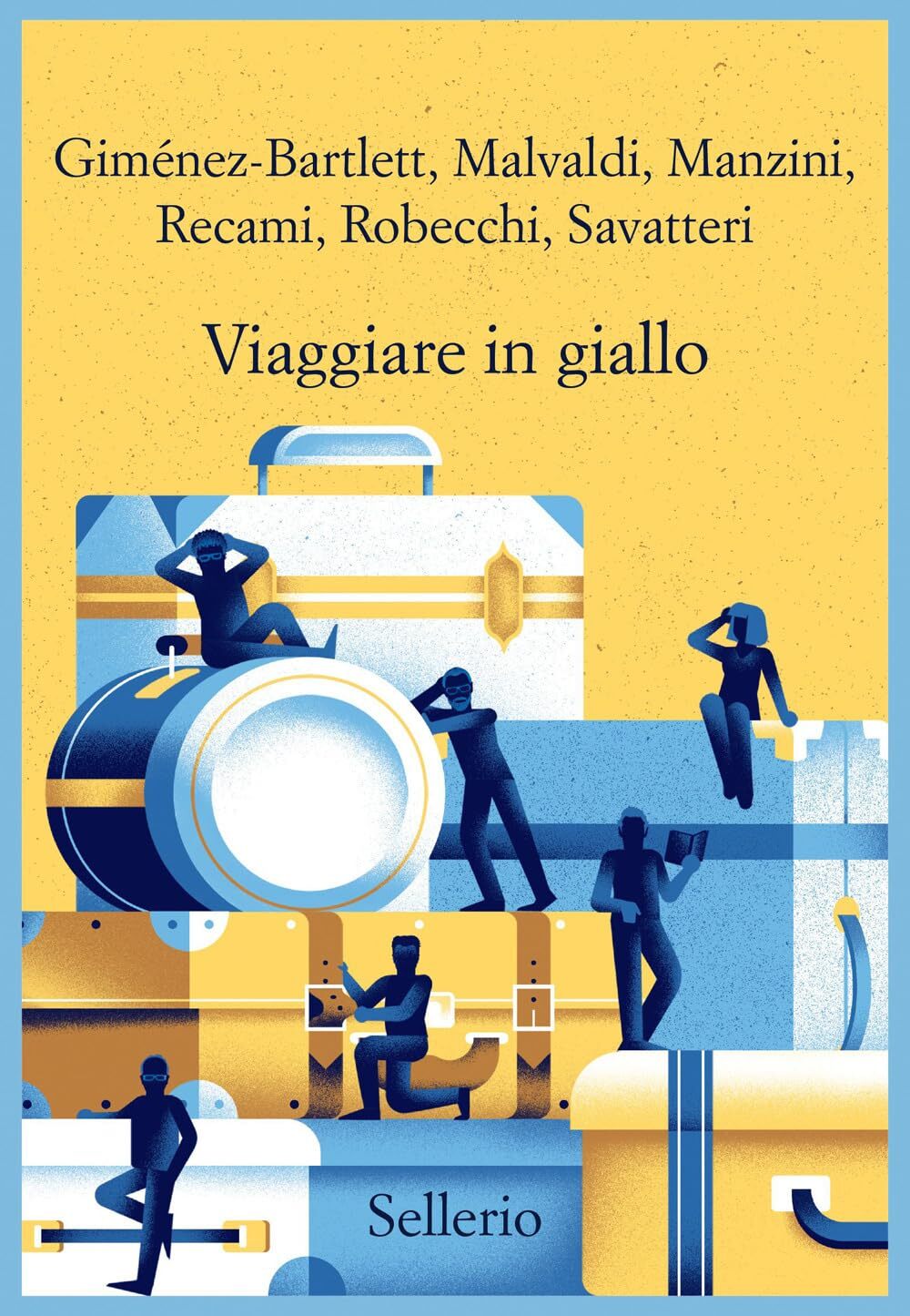 Libri Giménez-Bartlett Alicia / Marco Malvaldi / Francesco Recami - Viaggiare In