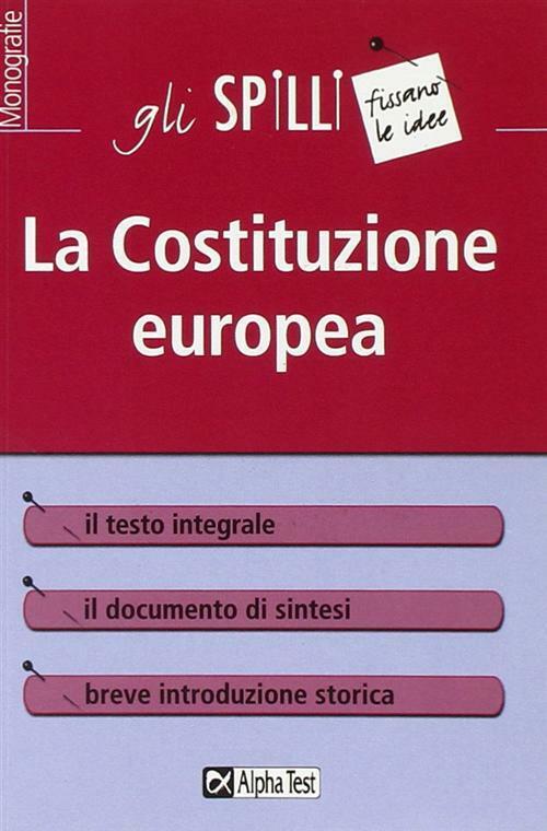 La Costituzione europea - Tassinari Guido