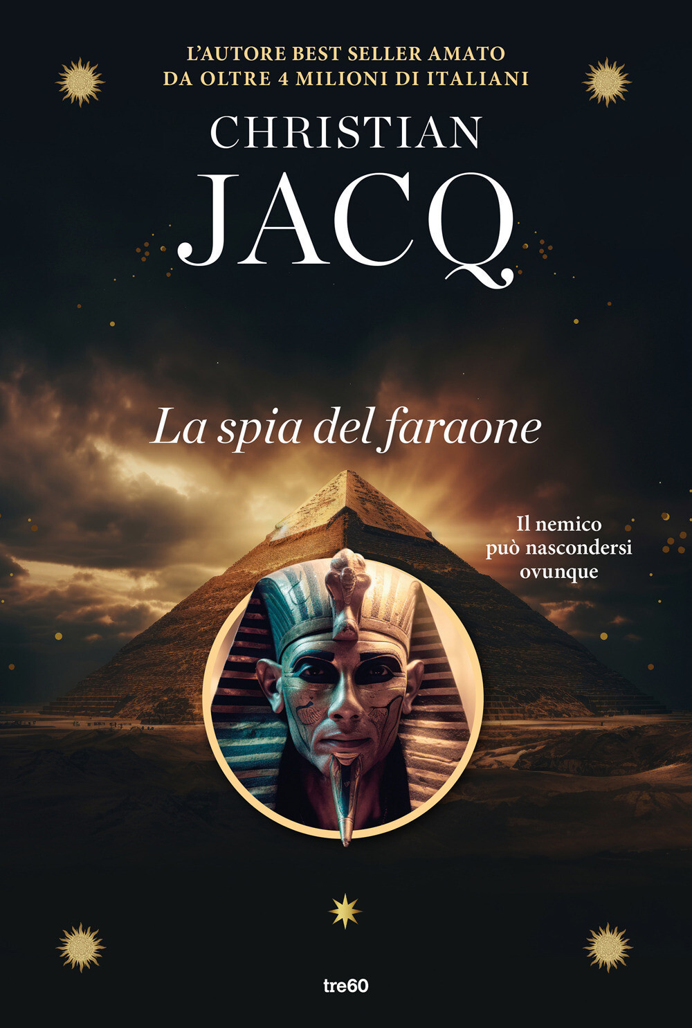 Libri Christian Jacq - Sinuhe. La Spia Del Faraone