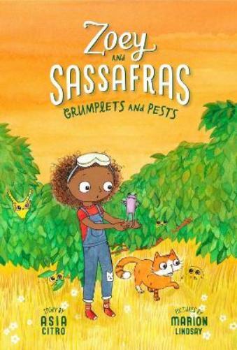 Asia Citro Grumplets and Pests (Tascabile) Zoey and the Sassafras