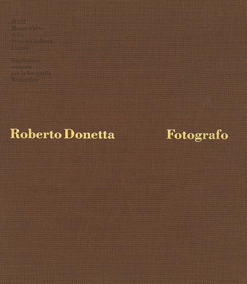 9788877137197 Roberto Donetta. Fotografo - Roberto Donetta,G. F. Ragno